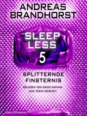 cover image of Sleepless – Splitternde Finsternis (Sleepless 5)